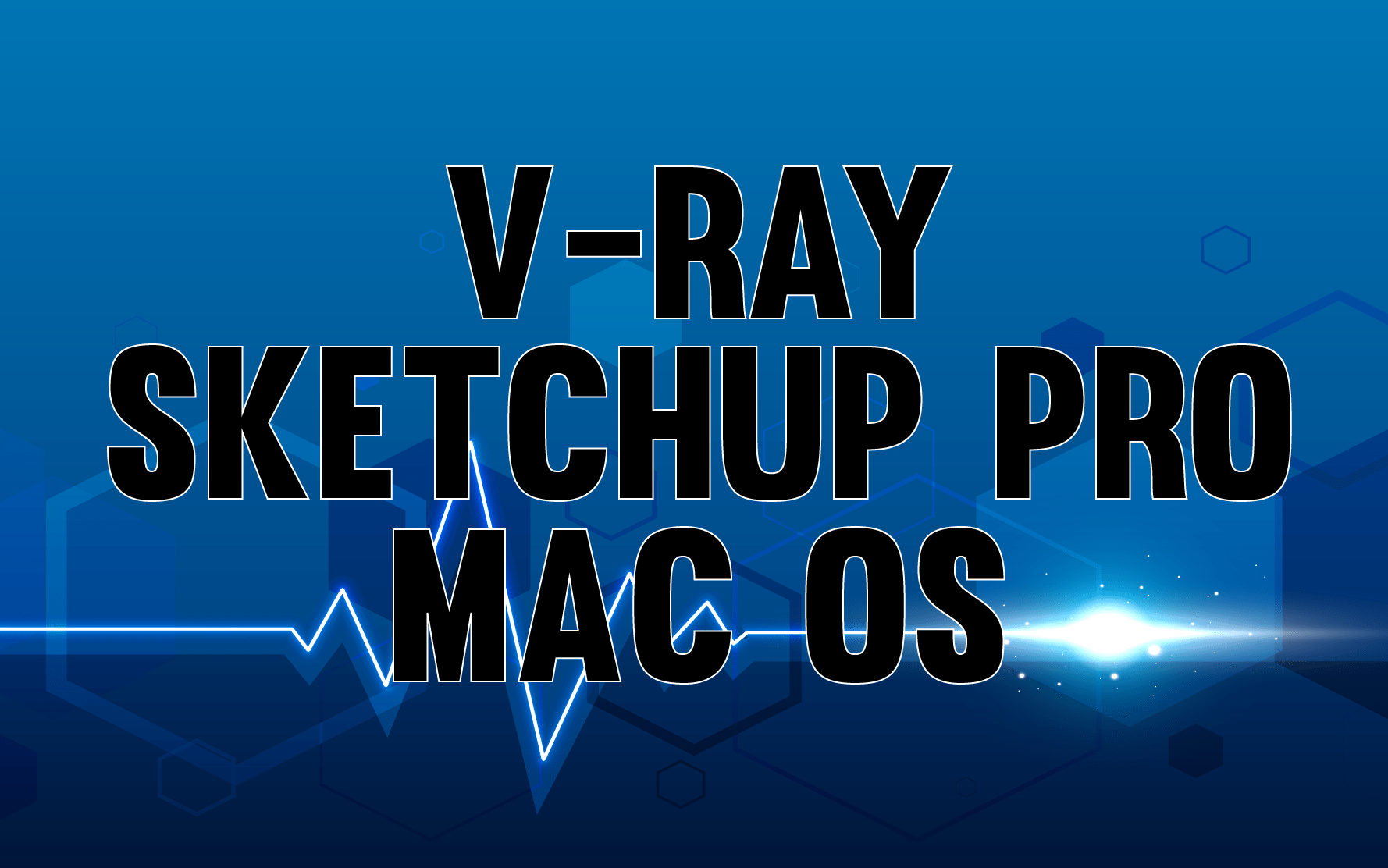 vray for sketchup mac crack